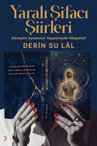 Derin Su LalTürk ŞiiriYaralı Şifacı Şiirleri