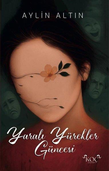 Aylin AltınTürk RomaniYaralı Yürekler Güncesi