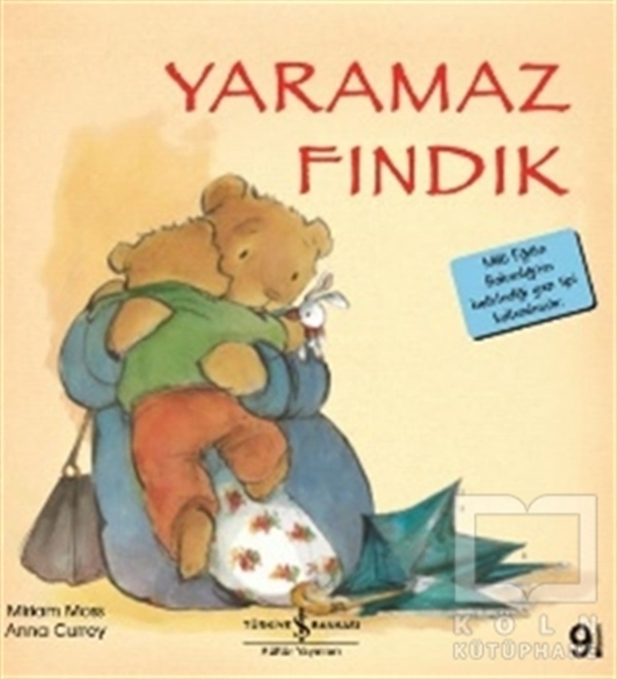 Miriam MossHikayelerYaramaz Fındık