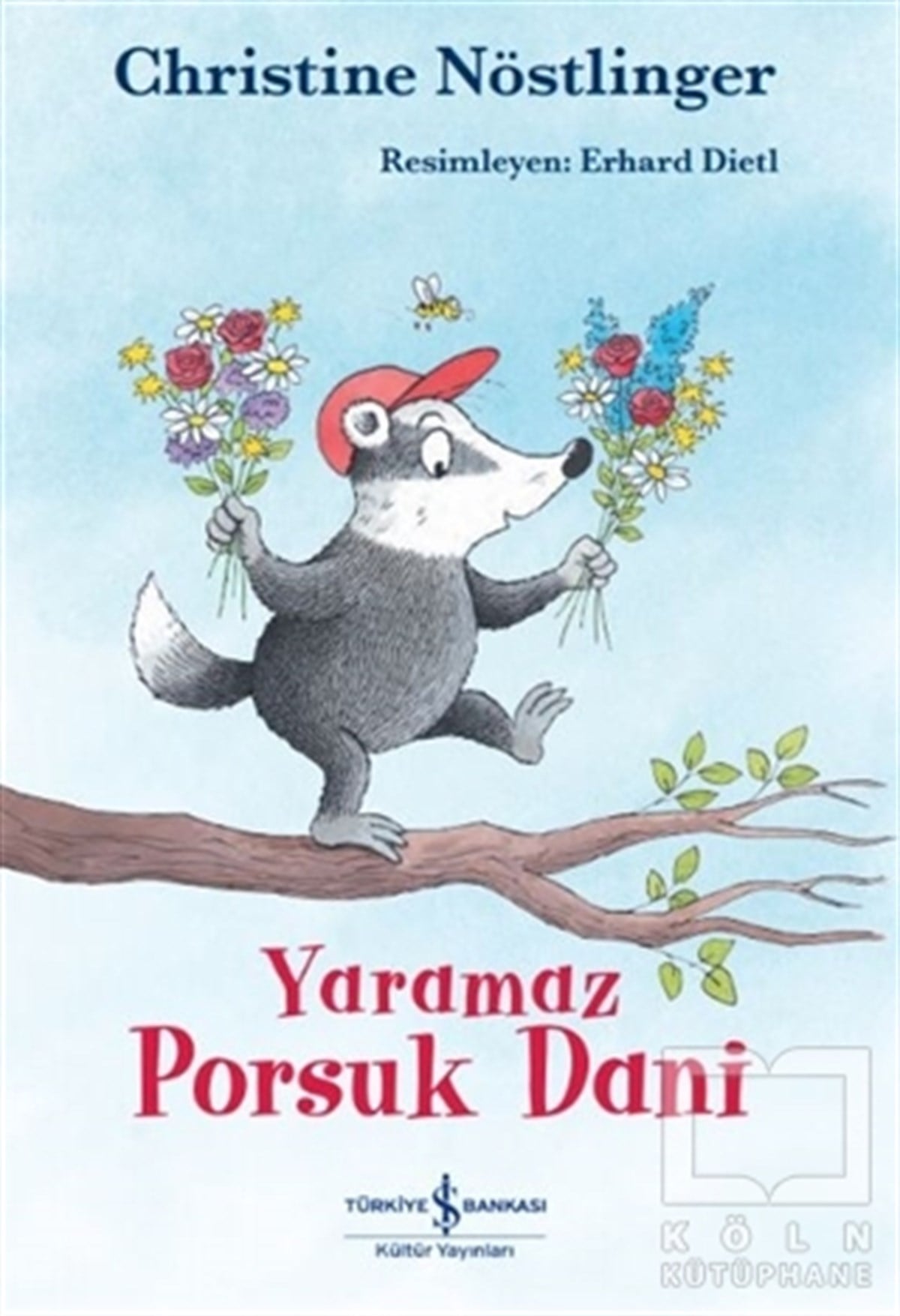 Christine NöstlingerÇocuk Hikaye KitaplarıYaramaz Porsuk Dani