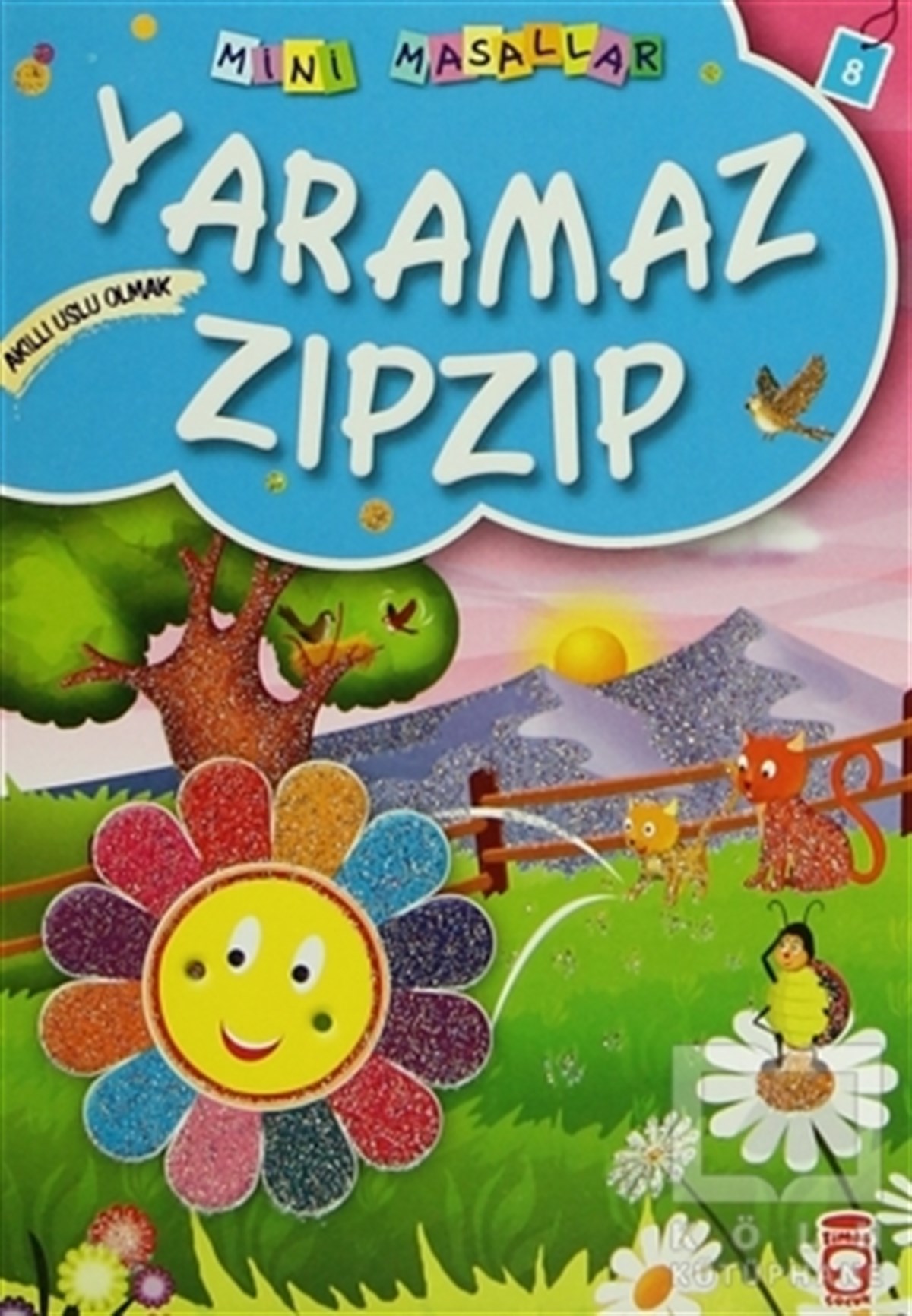 Müjgan ŞeyhiMasallarYaramaz Zıpzıp