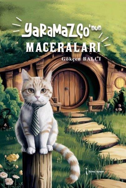 Gökçen BalcıÇocuk Gençlik RomanlarıYaramazço'nun Maceraları