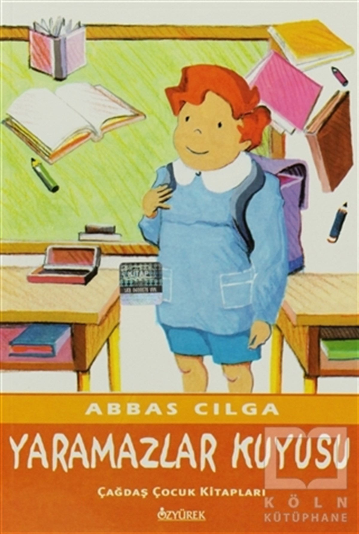 Abbas CılgaHikayelerYaramazlar Kuyusu