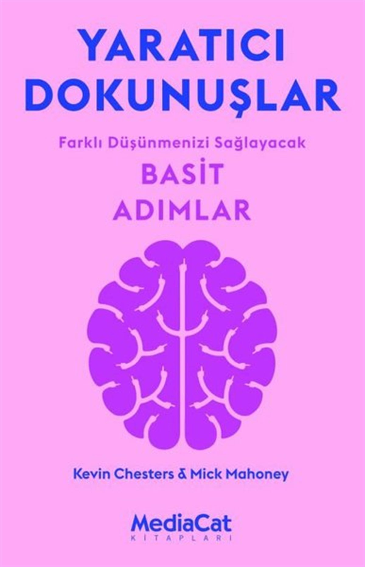 Kevin ChestersYönetim / İş Geliştirme / KaliteYaratıcı Dokunuşlar