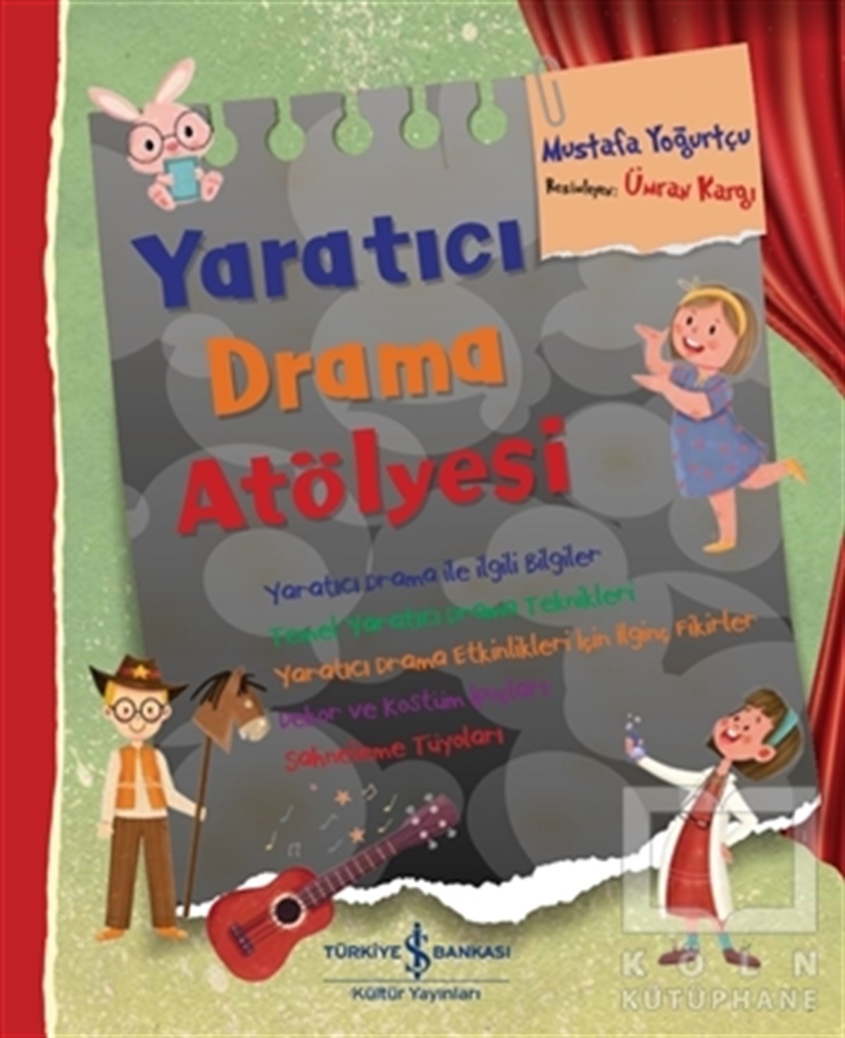 Mustafa YoğurtçuEtkinlik KitaplarıYaratıcı Drama Atölyesi