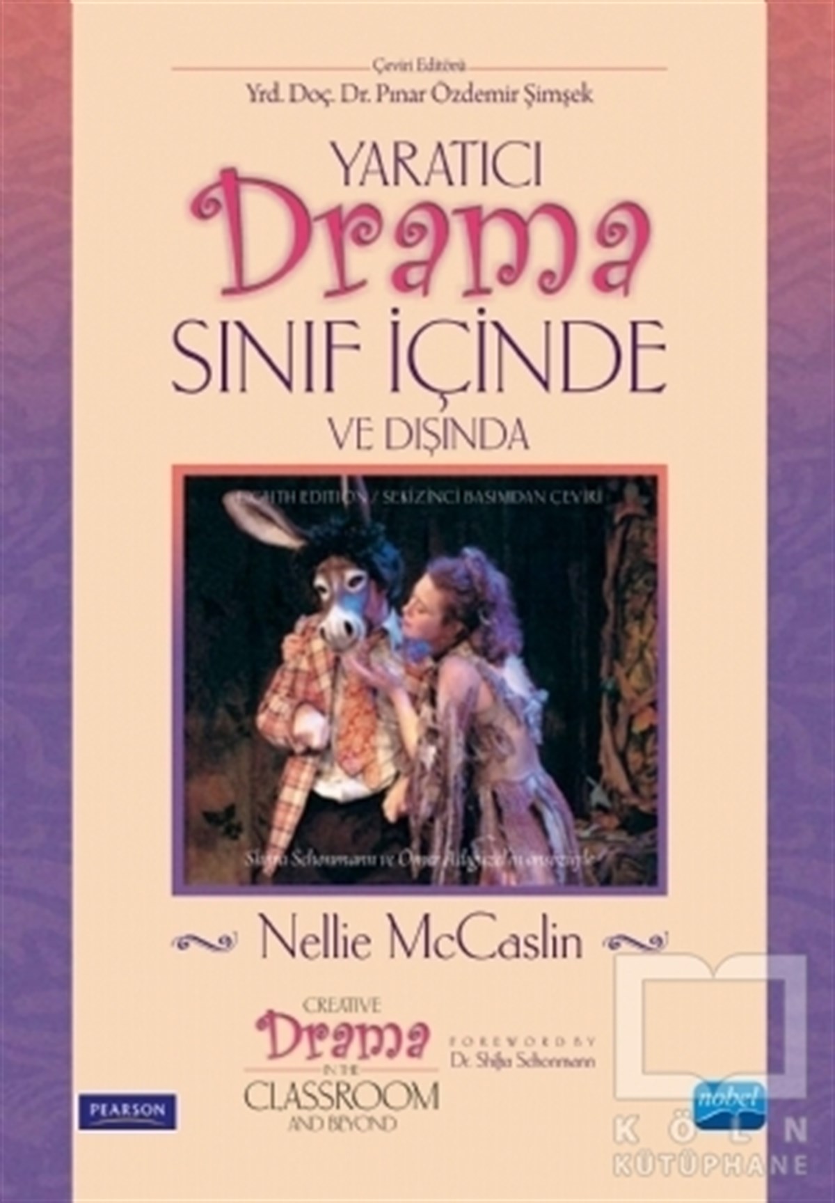Nellie McCaslinFotoğraf, Sinema, TiyatroYaratıcı Drama