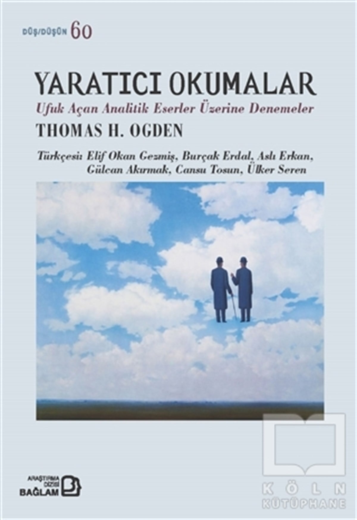 Thomas H. OgdenAraştırma - İncelemeYaratıcı Okumalar
