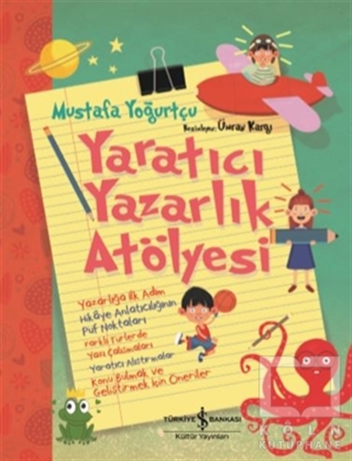 Mustafa YoğurtçuHikayelerYaratıcı Yazarlık Atölyesi