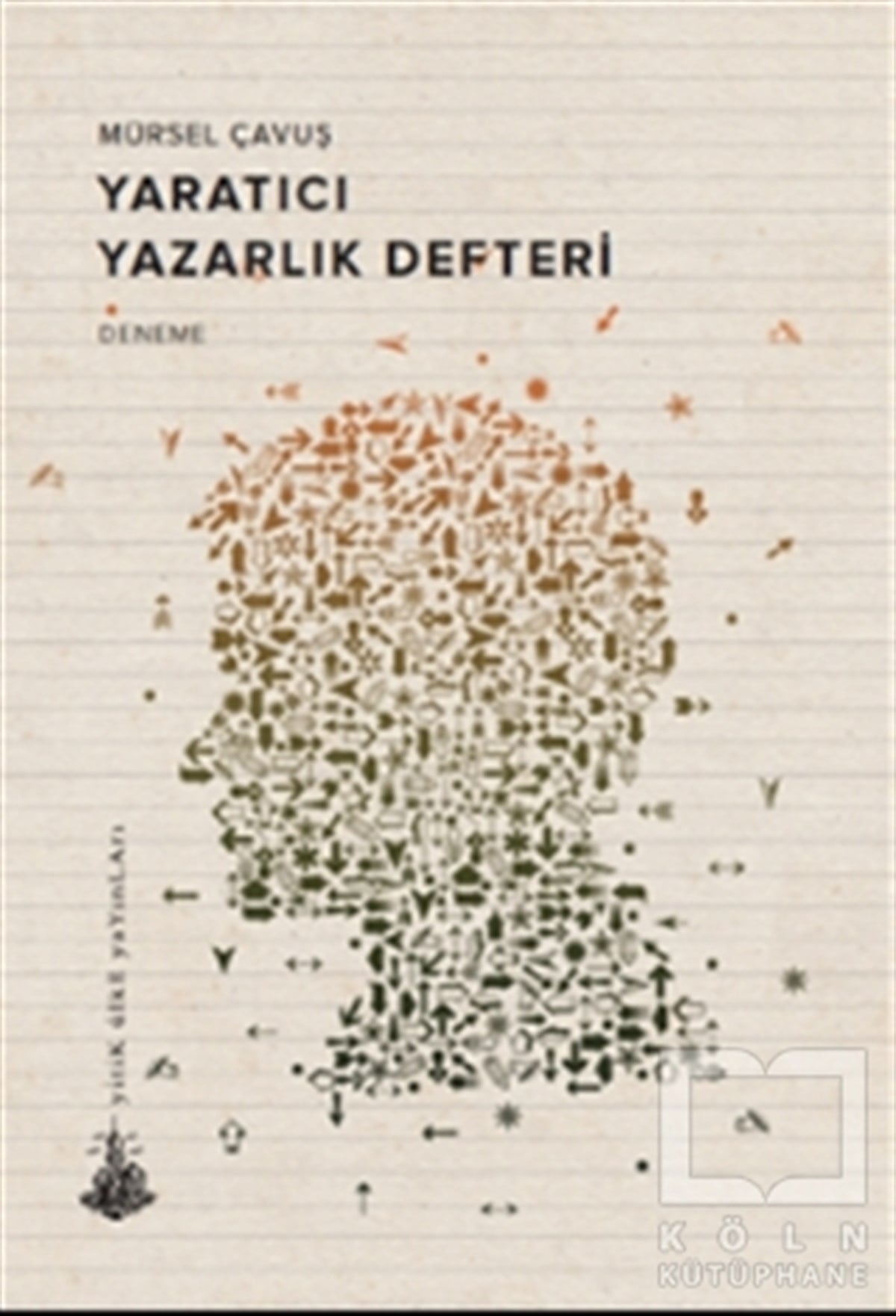 Mürsel ÇavuşDenemeYaratıcı Yazarlık Defteri