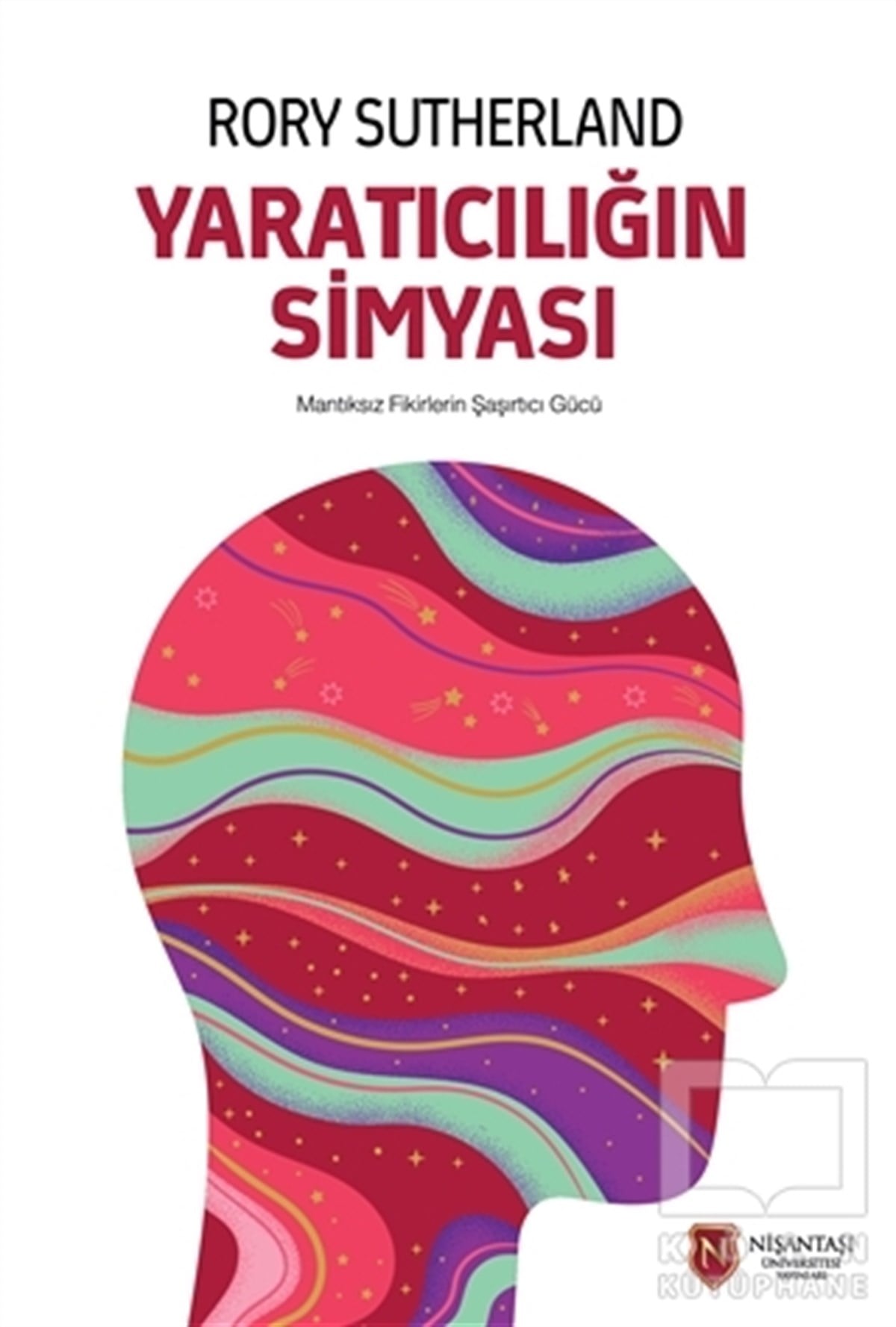 Rory SutherlandDiğerYaratıcılığın Simyası