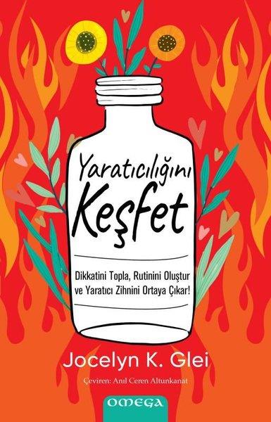 Jocelyn K. GleiKişisel Gelişim KitaplarıYaratıcılığını Keşfet