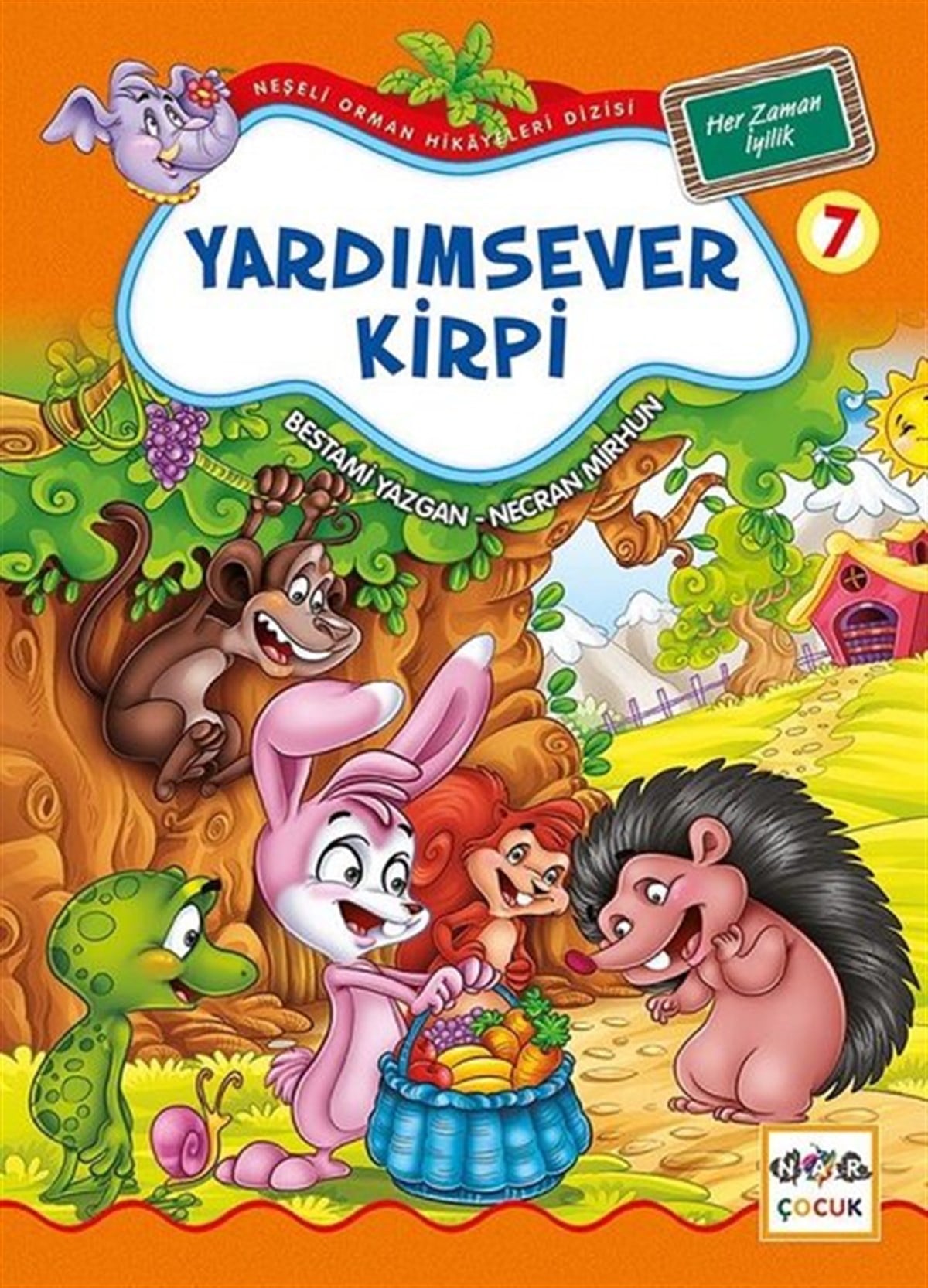 Bestami YazganOkul Öncesi KitaplariYardımsever Kirpi 7-Neşeli Orman Hikayeleri Dizisi-Büyük Boy