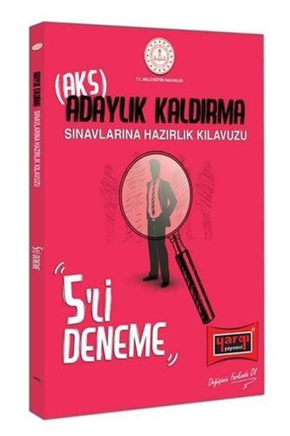 KolektifEğitimYargı Yayınları Meb Adaylık Kaldırma (Aks) Sınavlarına Hazırlık Kılavuzu 5'Li Deneme