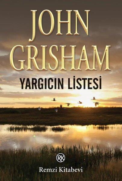 John GrishamPolisiye Romanlar & Cinayet RomanlarıYargıcın Listesi