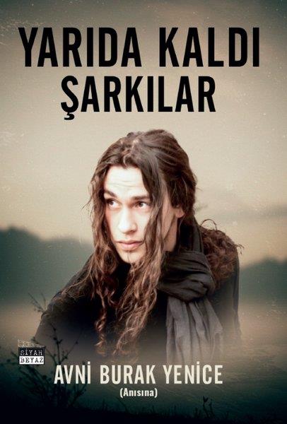Osman Can YeniceTürk ŞiiriYarıda Kaldı Şarkılar