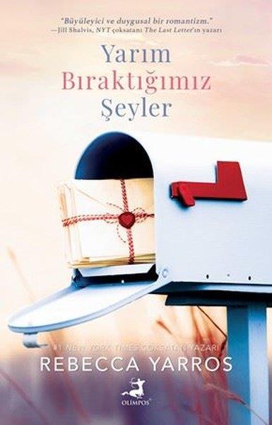 Rebecca YarrosAşk Kitapları & Aşk RomanlarıYarım Bıraktığımız Şeyler