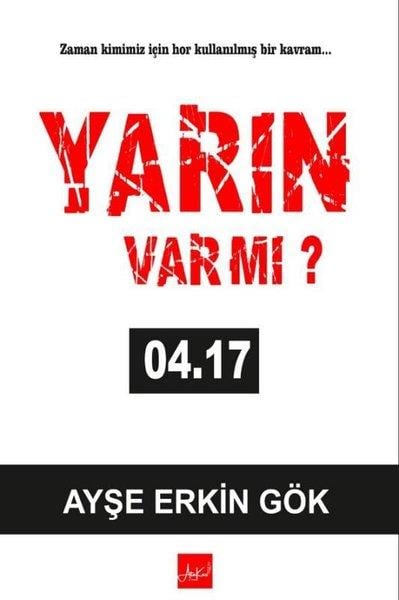 Ayşe Erkin GökDeneme KitaplarıYarın var mı? 04.17