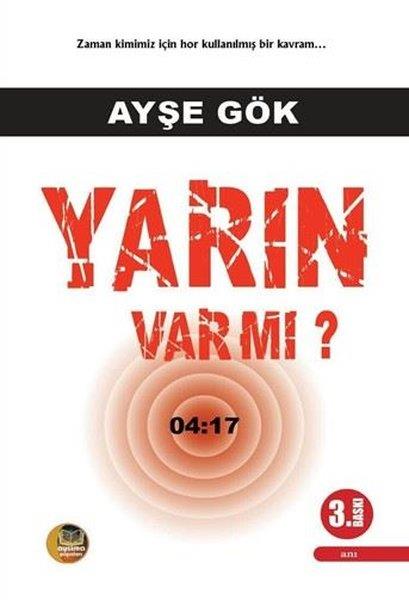 Ayşe GökAnı & Mektup & Günlük KitaplarıYarın Var Mı? 04:17