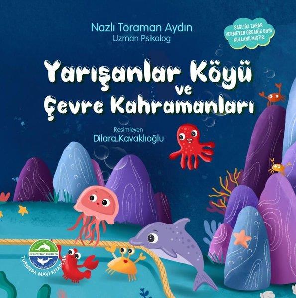 Nazlı Toraman AydınEgitim Etkinlik KitaplariYarışanlar Köyü ve Çevre Kahramanları