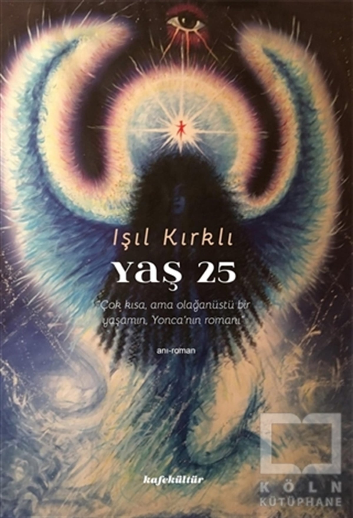 Işıl KırklıTürkçe RomanlarYaş 25