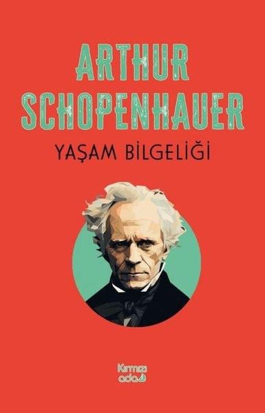 Arthur SchopenhauerFelsefe BilimiYaşam Bilgeliği