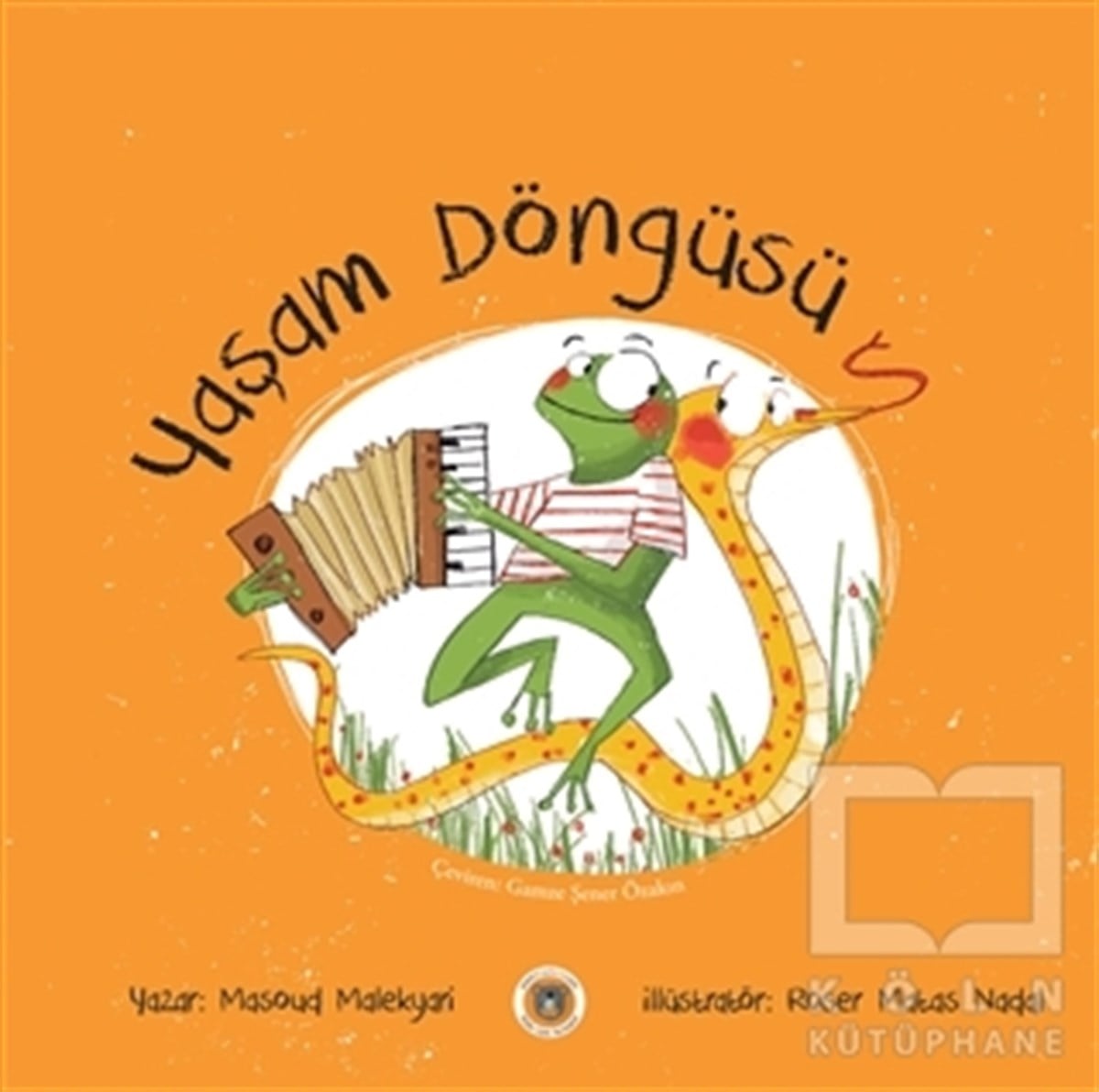 Masoud MalekyariÇocuk Hikaye KitaplarıYaşam Döngüsü