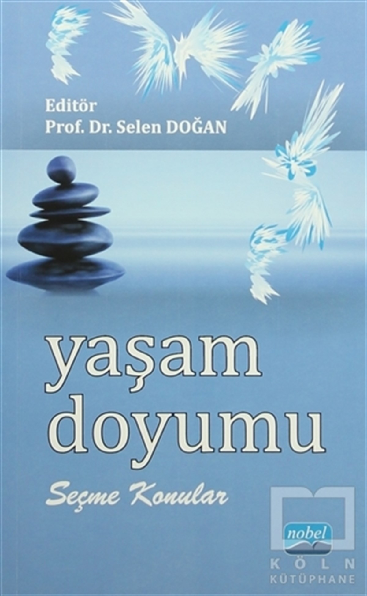 Eylem ŞimşekKişisel GelişimYaşam Doyumu