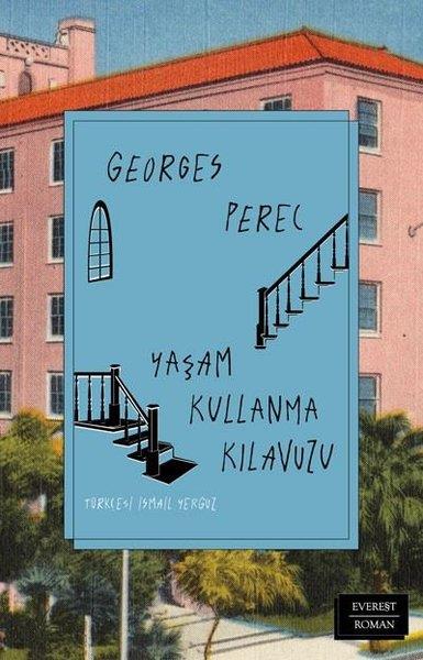 Georges PerelDünya RomanYaşam Kullanma Kılavuzu