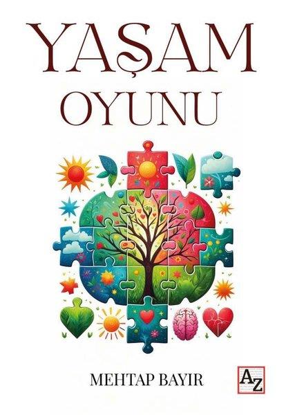 Mehtap BayırKişisel Gelişim KitaplarıYaşam Oyunu