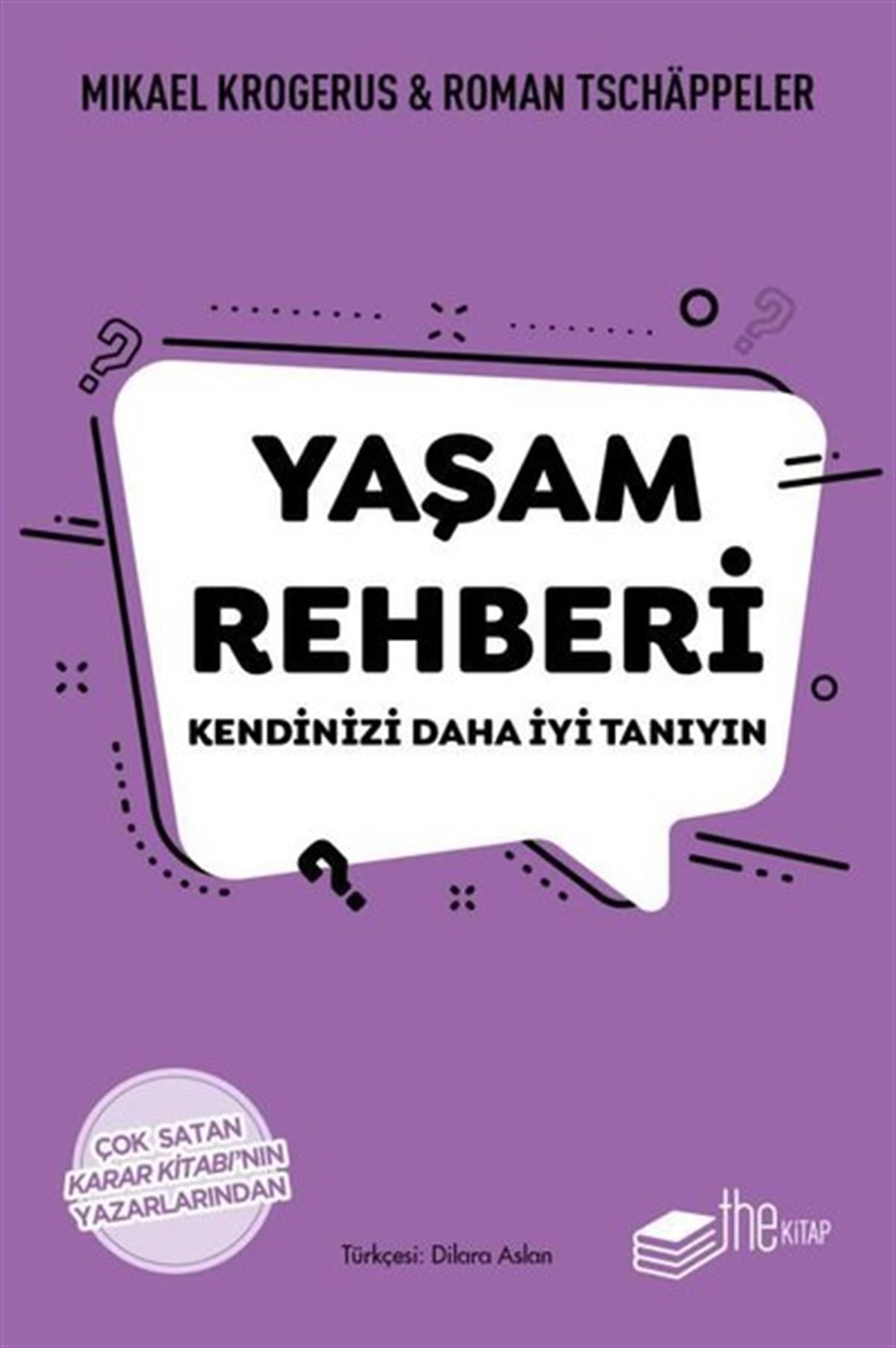 Mikael KrogerusKişisel Gelişim KitaplarıYaşam Rehberi
