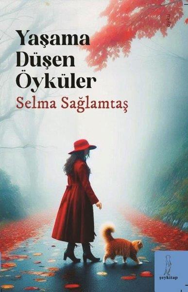 Selma SağlamtaşTürk RomaniYaşama Düşen Öyküler