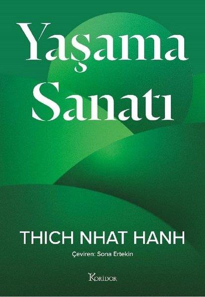Thich Nhat HanhKişisel Gelişim KitaplarıYaşama Sanatı