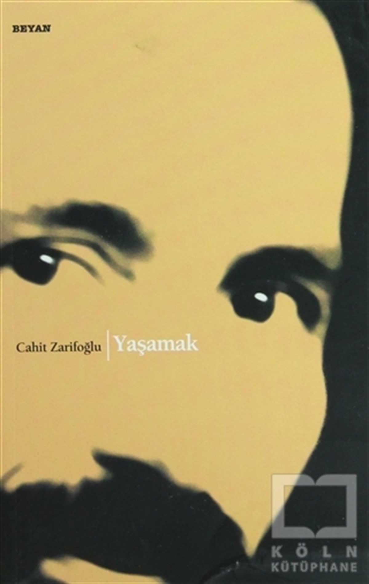 Cahit ZarifoğluŞiirYaşamak