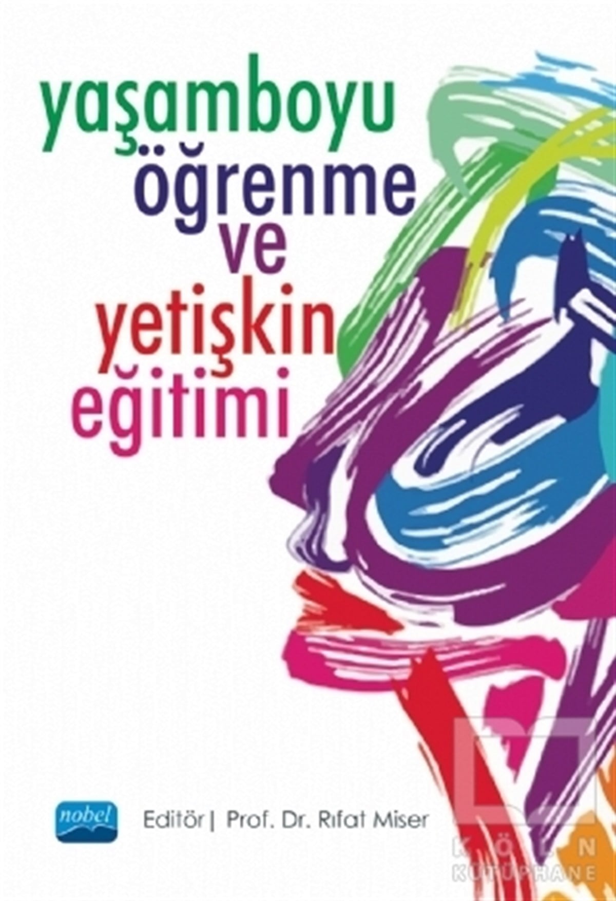 Rıfat MiserKişisel Gelişim KitaplarıYaşamboyu Öğrenme ve Yetişkin Eğitimi