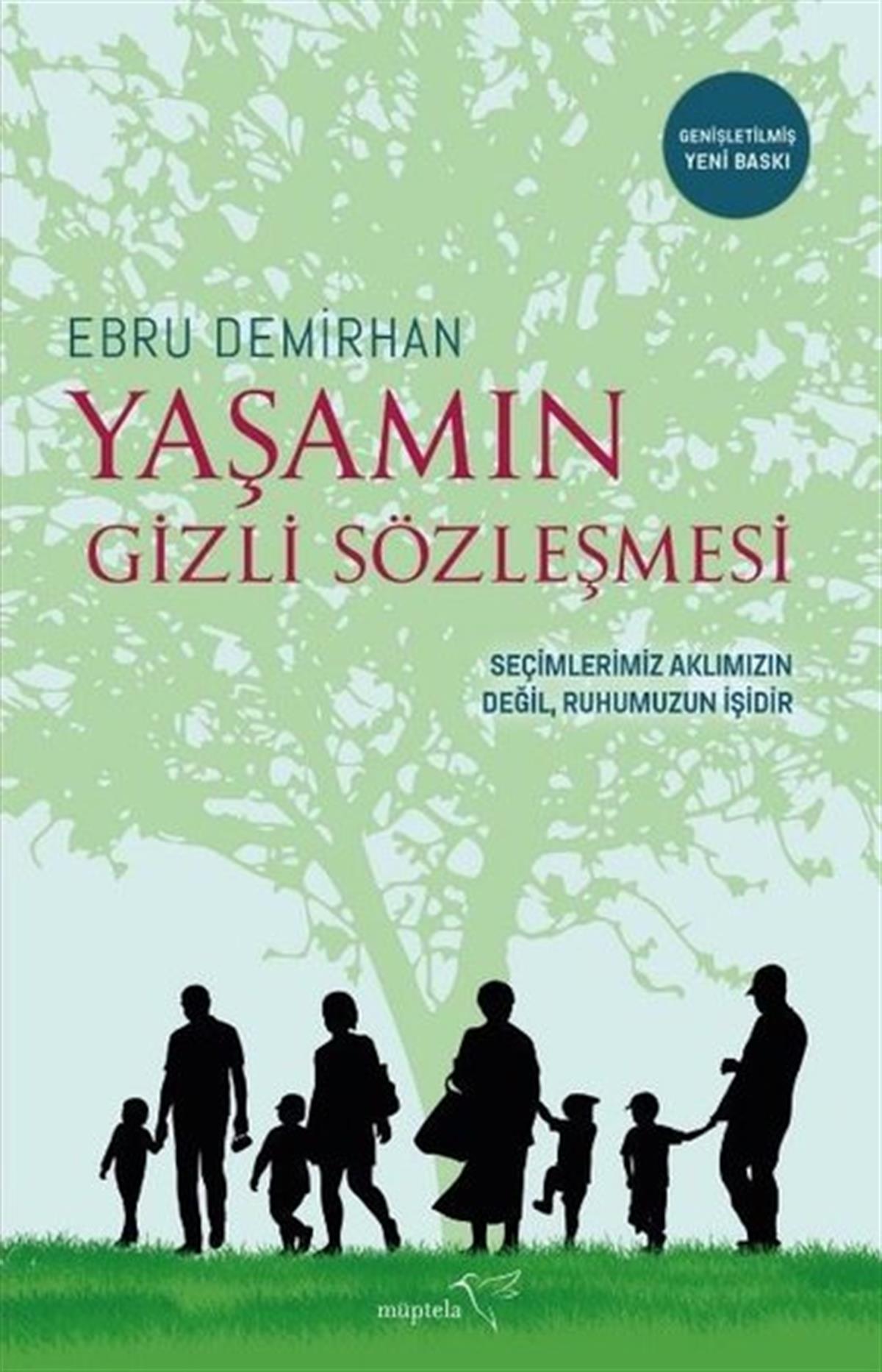 Ebru DemirhanKişisel Gelişim KitaplarıYaşamın Gizli Sözleşmesi
