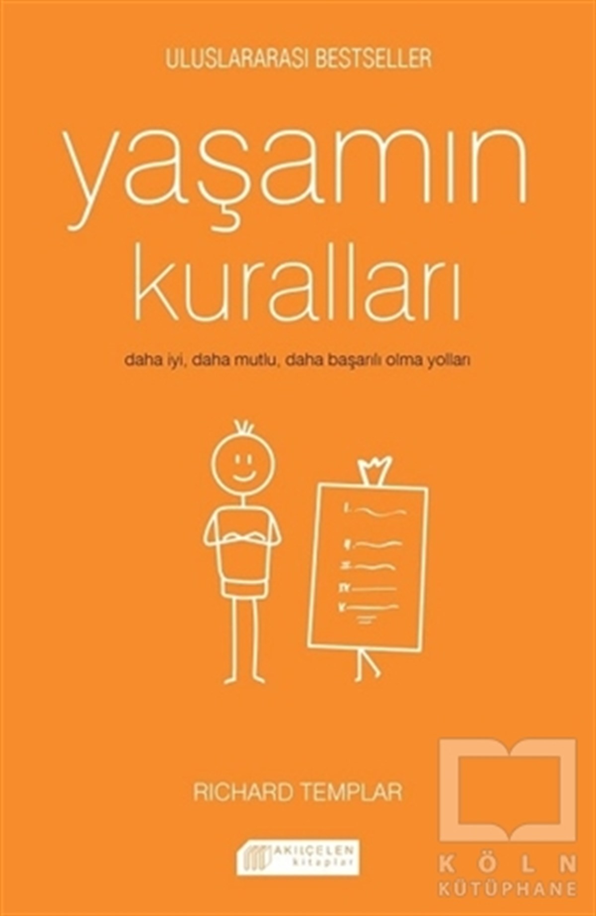 Richard TemplarKişisel GelişimYaşamın Kuralları