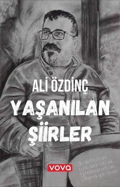 Ali ÖzdinçTürk ŞiiriYaşanılan Şiirler