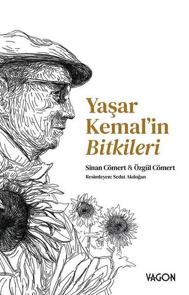 Sinan CömertEleştiri & Kuram & İnceleme KitaplarıYaşar Kemal'in Bitkileri