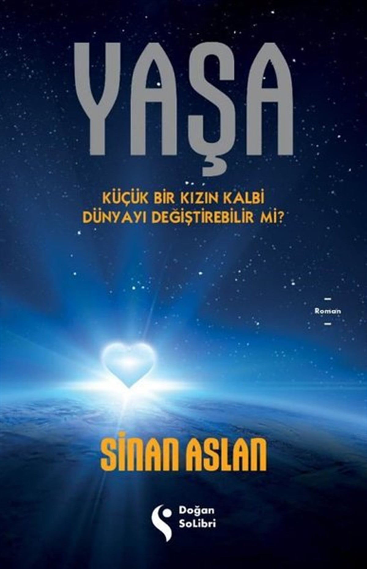 Sinan AslanTürkiye RomanYaşa