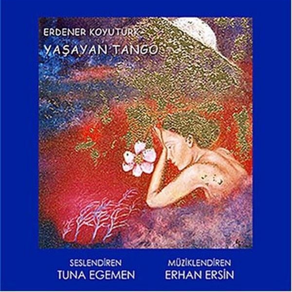 Erdener KoyutürkHikaye (Öykü) KitaplarıYaşayan Tango 2 CD