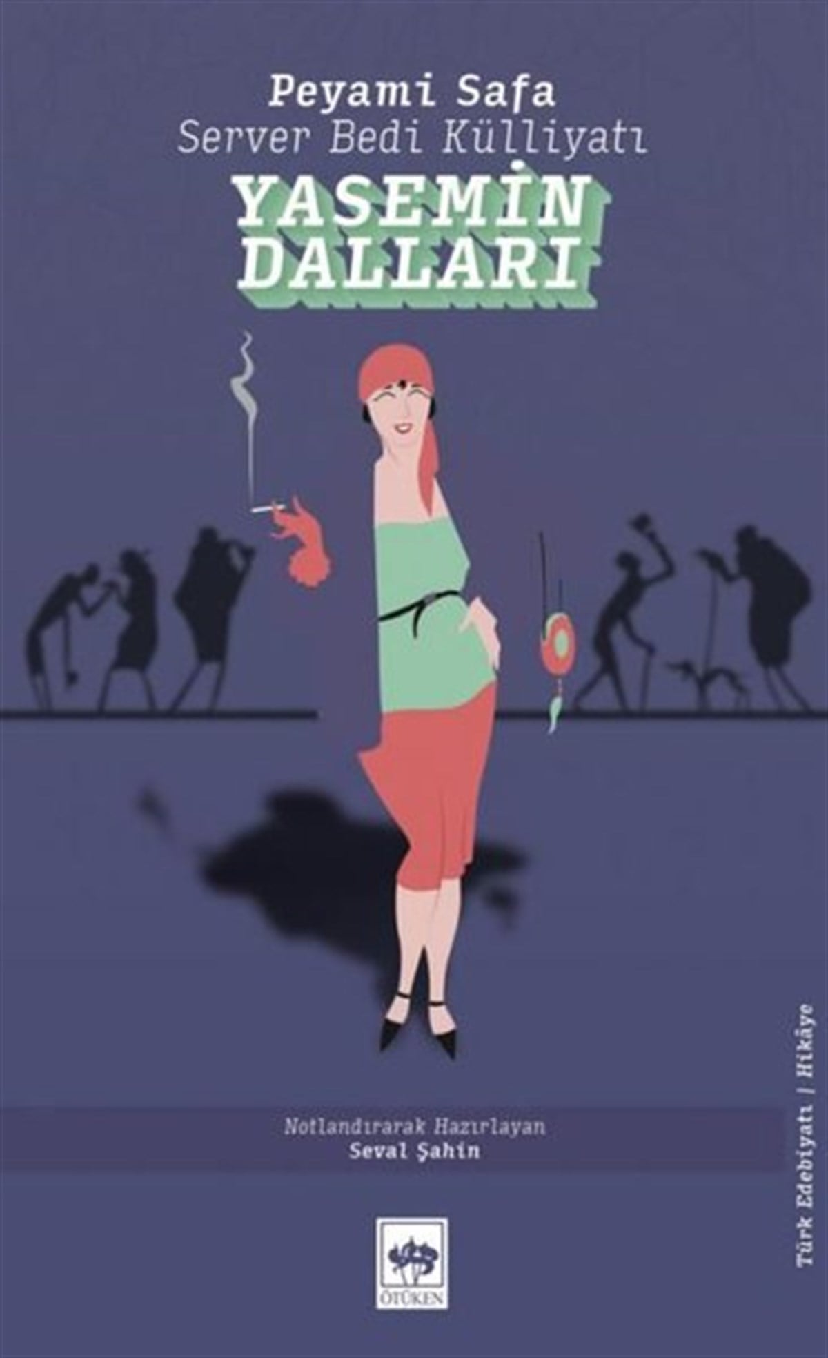 Peyami SafaTürkiye RomanYasemin Dalları