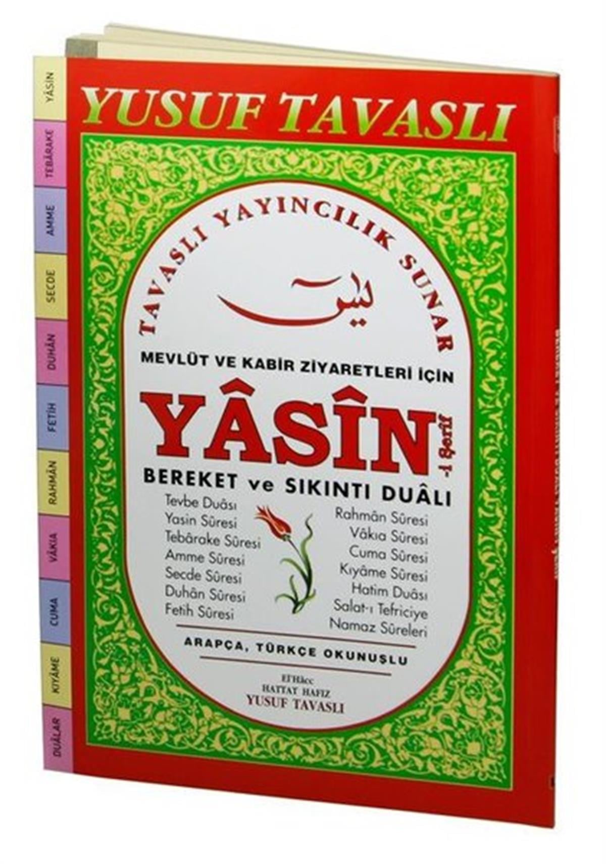 Yusuf Tavaslıİslami KitaplarYasin-i Şerif: Bereket ve Sıkıntı Dualı - Mevlüt ve Kabir Ziyaretleri için D65