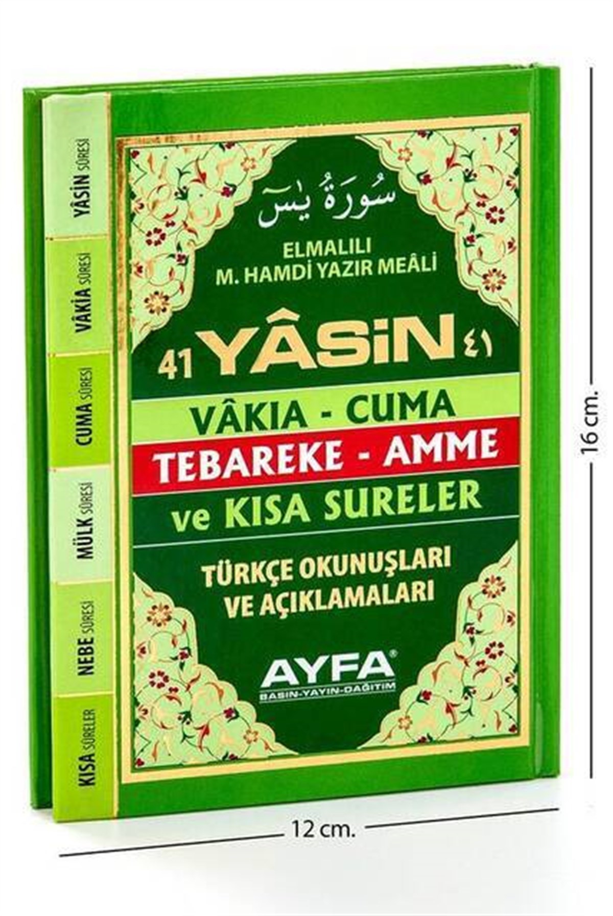 Yasin Kitabı - Çanta Boy - 128 Sayfa - Fihristli - Ayfa Yayınevi - Cemiyet Hediyesi