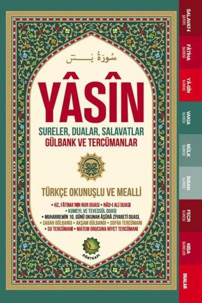 Kolektifİslami KitaplarYasin - Sureler Dualar Salavatlar Gülbank ve Tercümanlar - Türkçe Okunuşlu ve Mealli