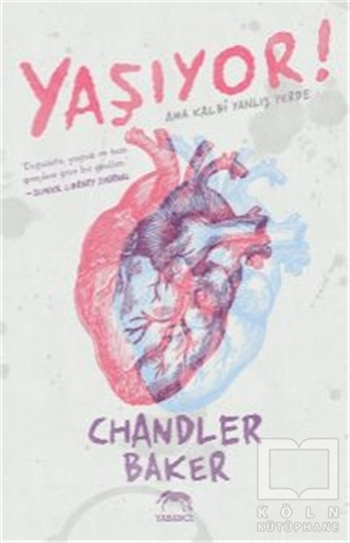 Chandler BakerKorku Kitapları & Gerilim KitaplarıYaşıyor!