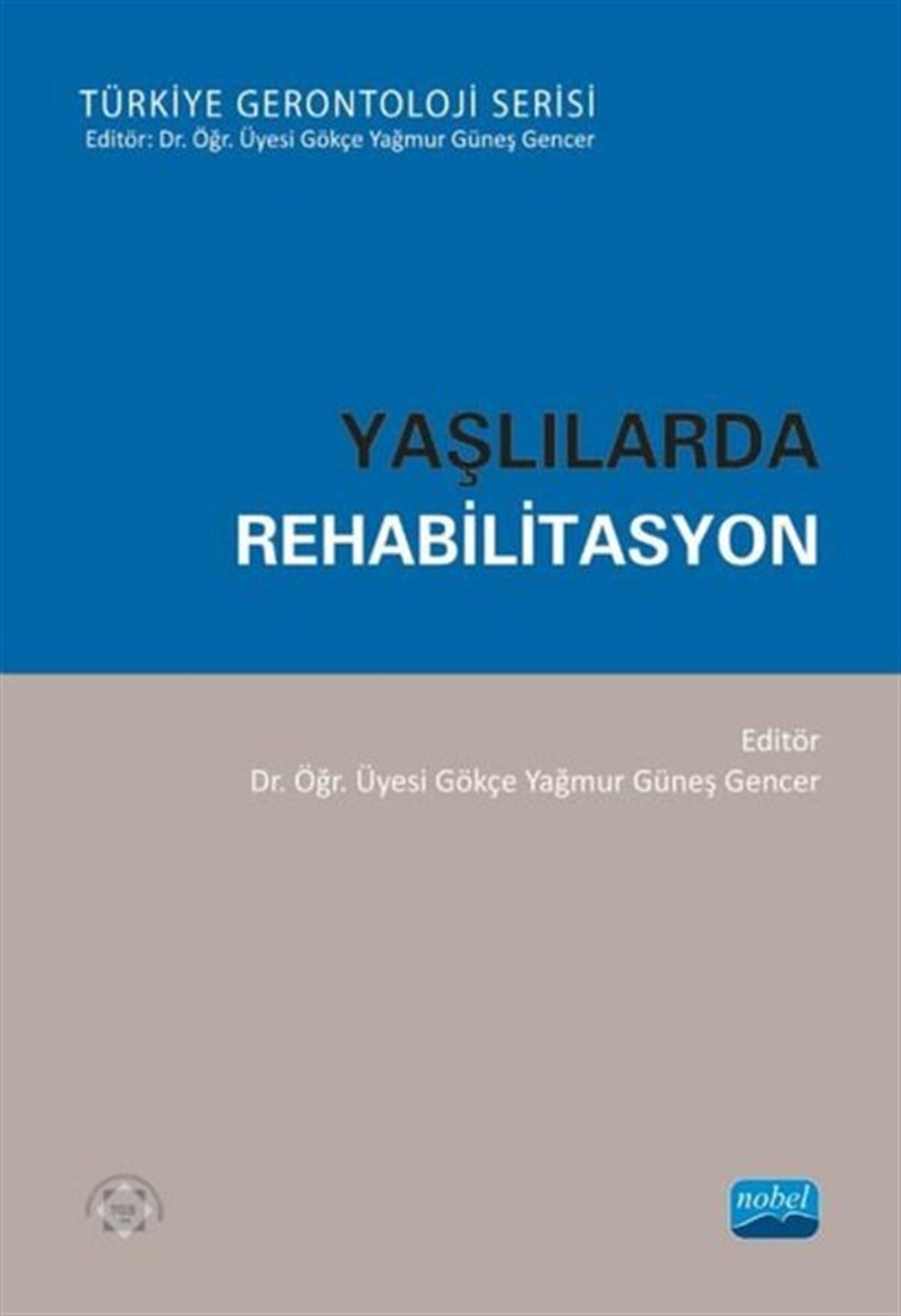 KolektifEğitimYaşlılarda Rehabilitasyon