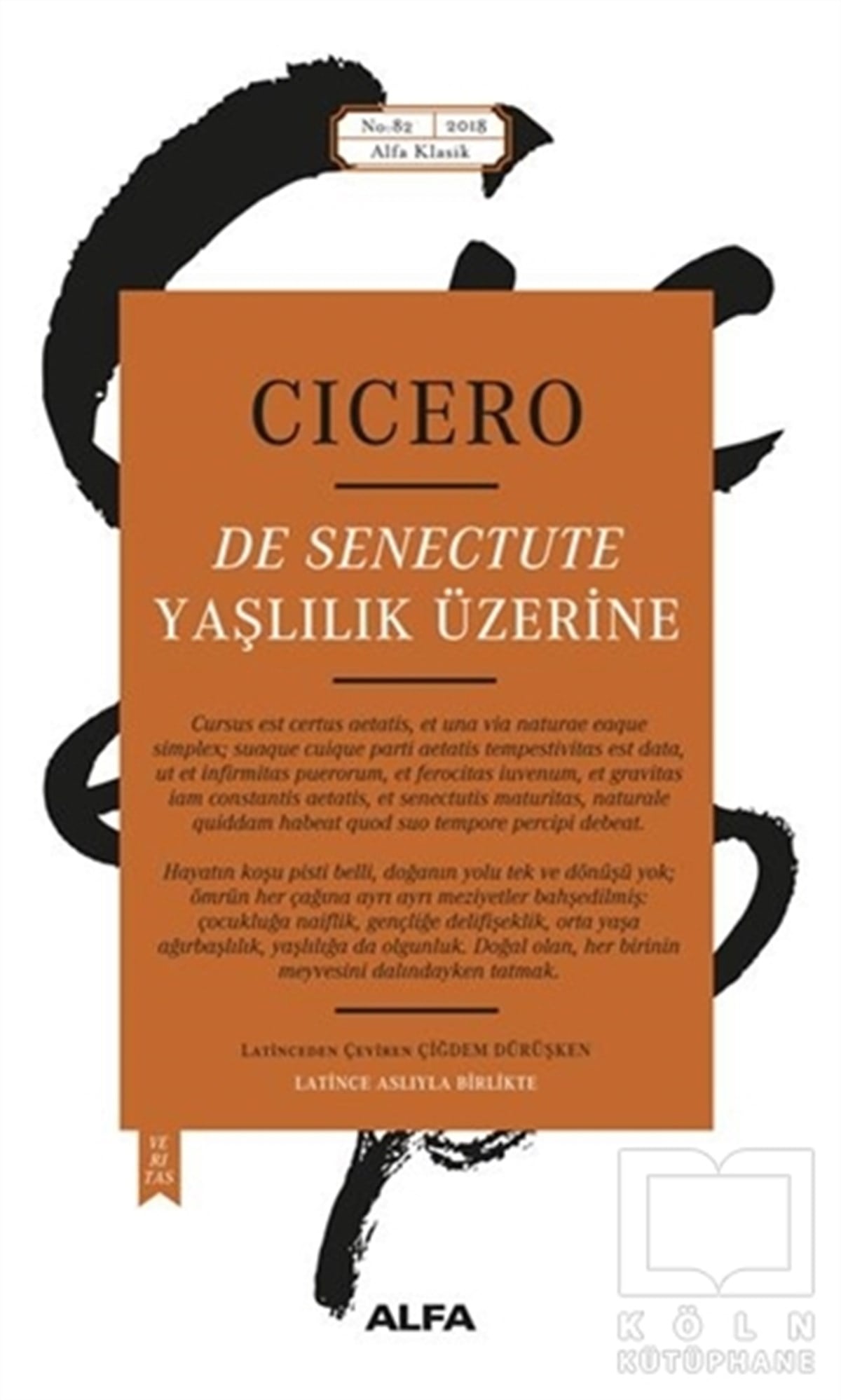 Marcus Tullius CiceroDüşünceYaşlılık Üzerine