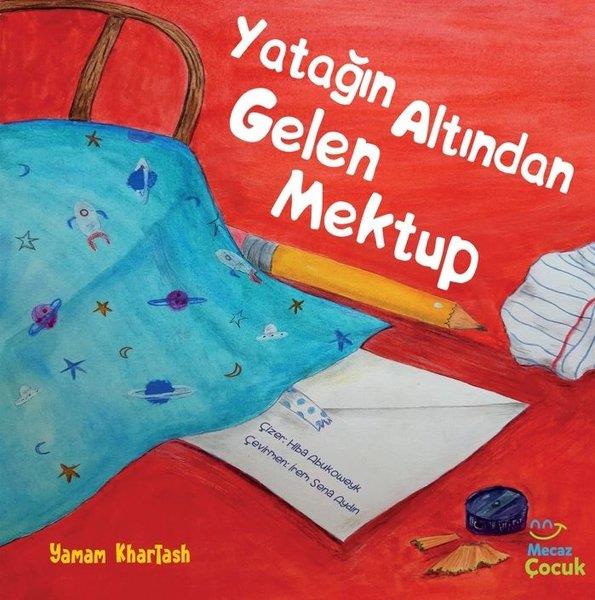 Yamam KhartashEgitim Etkinlik KitaplariYatağın Altından Gelen Mektup