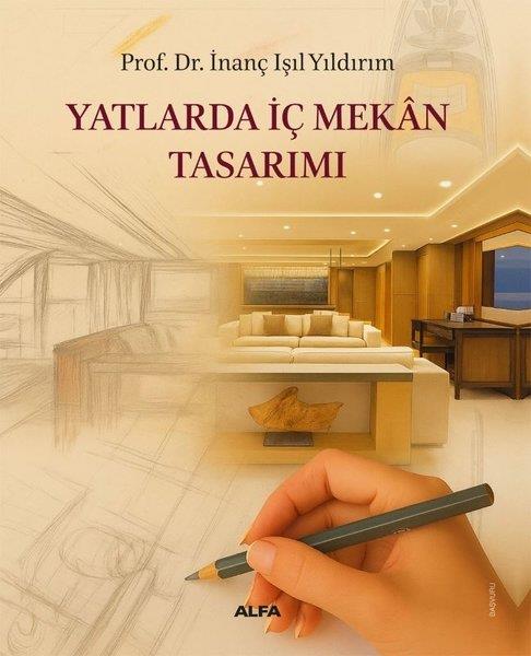 İnanç Işıl YıldırımMimarlık KitaplarıYatlarda İç Mekan Tasarımı