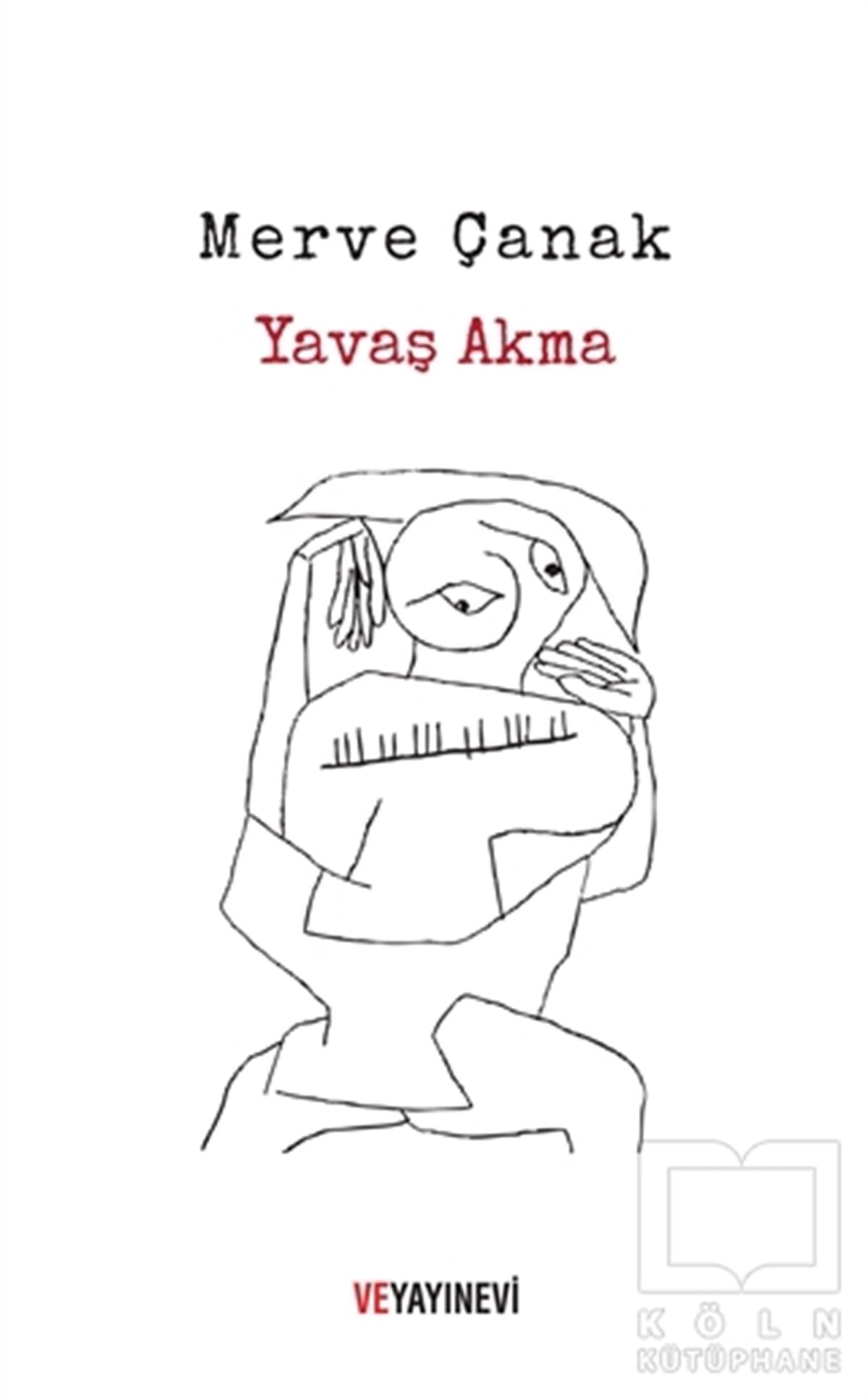 Merve ÇanakTürkçe Şiir KitaplarıYavaş Akma